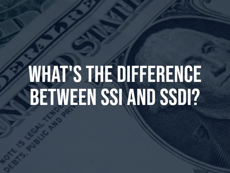 What's the difference between SSDI and SSI?