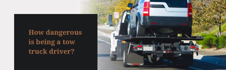 What Risks Do Tow Truck Drivers Have on the Job?