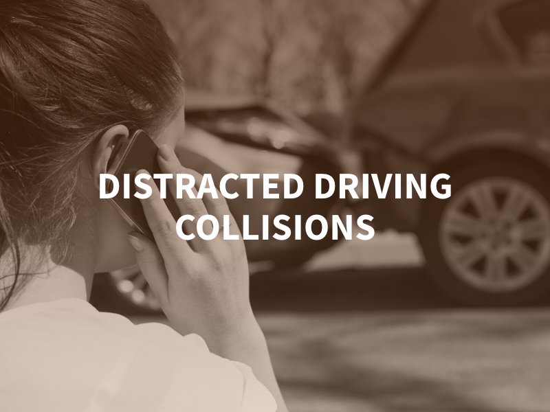 Distracted Driving Collisions